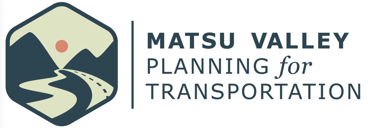 Notice: MatSu Valley Planning for Transportation Vision, Goals, & Objectives 30-day public comment period